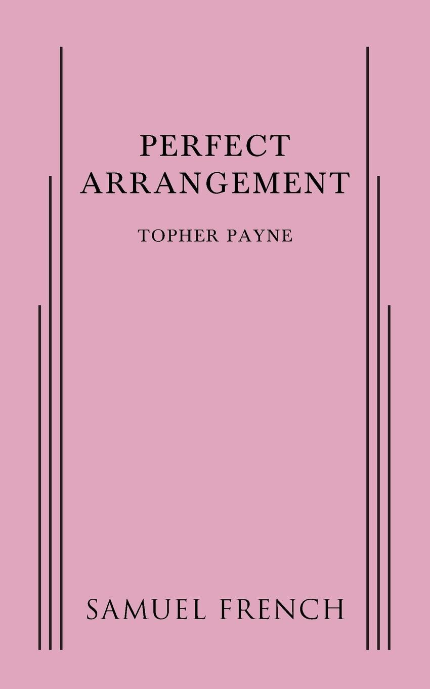 Cover: 9780573705083 | Perfect Arrangement | Topher Payne | Taschenbuch | Paperback | 2016