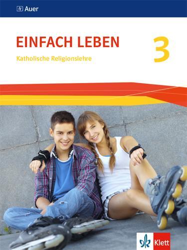 Cover: 9783120070450 | Einfach Leben 3. Ausgabe S | Schulbuch Klasse 9/10 | Taschenbuch