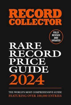 Cover: 9781916421936 | The Rare Record Price Guide 2024 | Ian Shirley | Taschenbuch | 2022