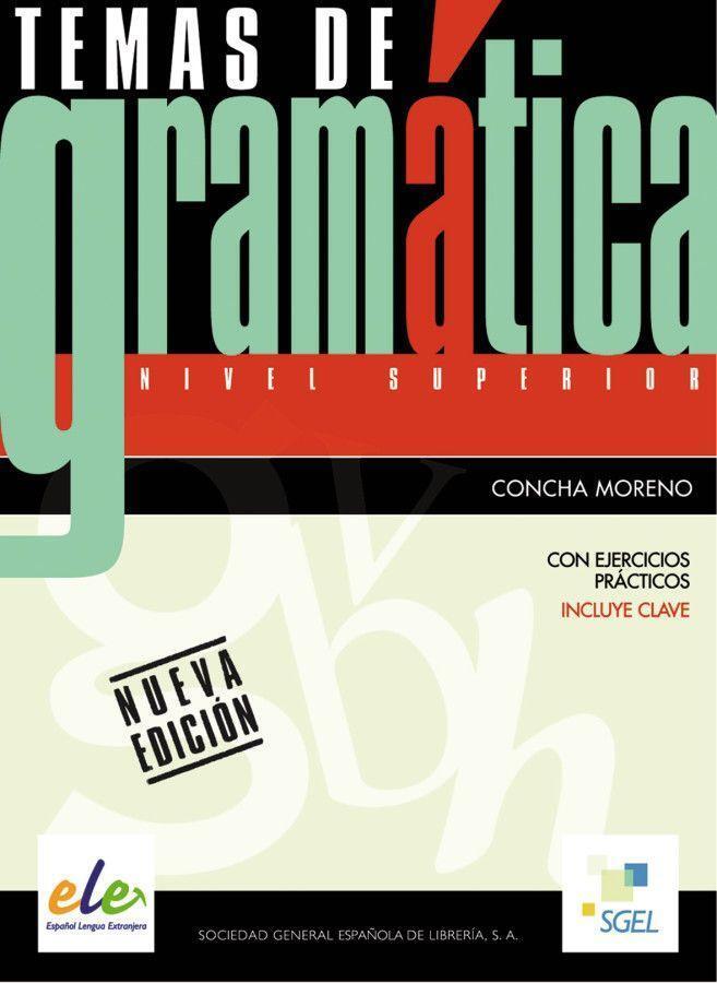 Cover: 9783192545009 | Temas de gramática | Nivel superior. Übungsbuch mit Lösungen | Moreno