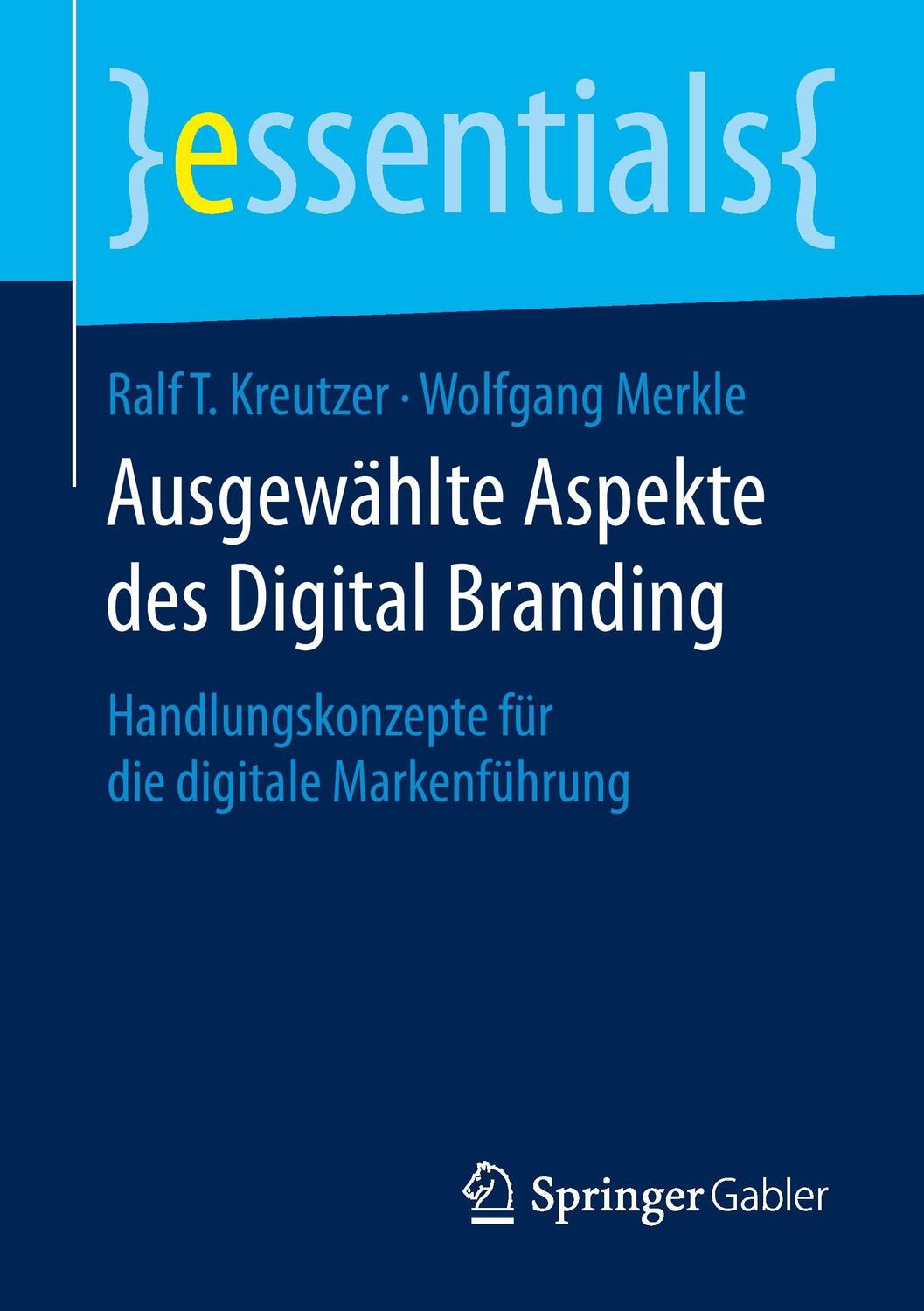 Cover: 9783658092092 | Ausgewählte Aspekte des Digital Branding | Wolfgang Merkle (u. a.)