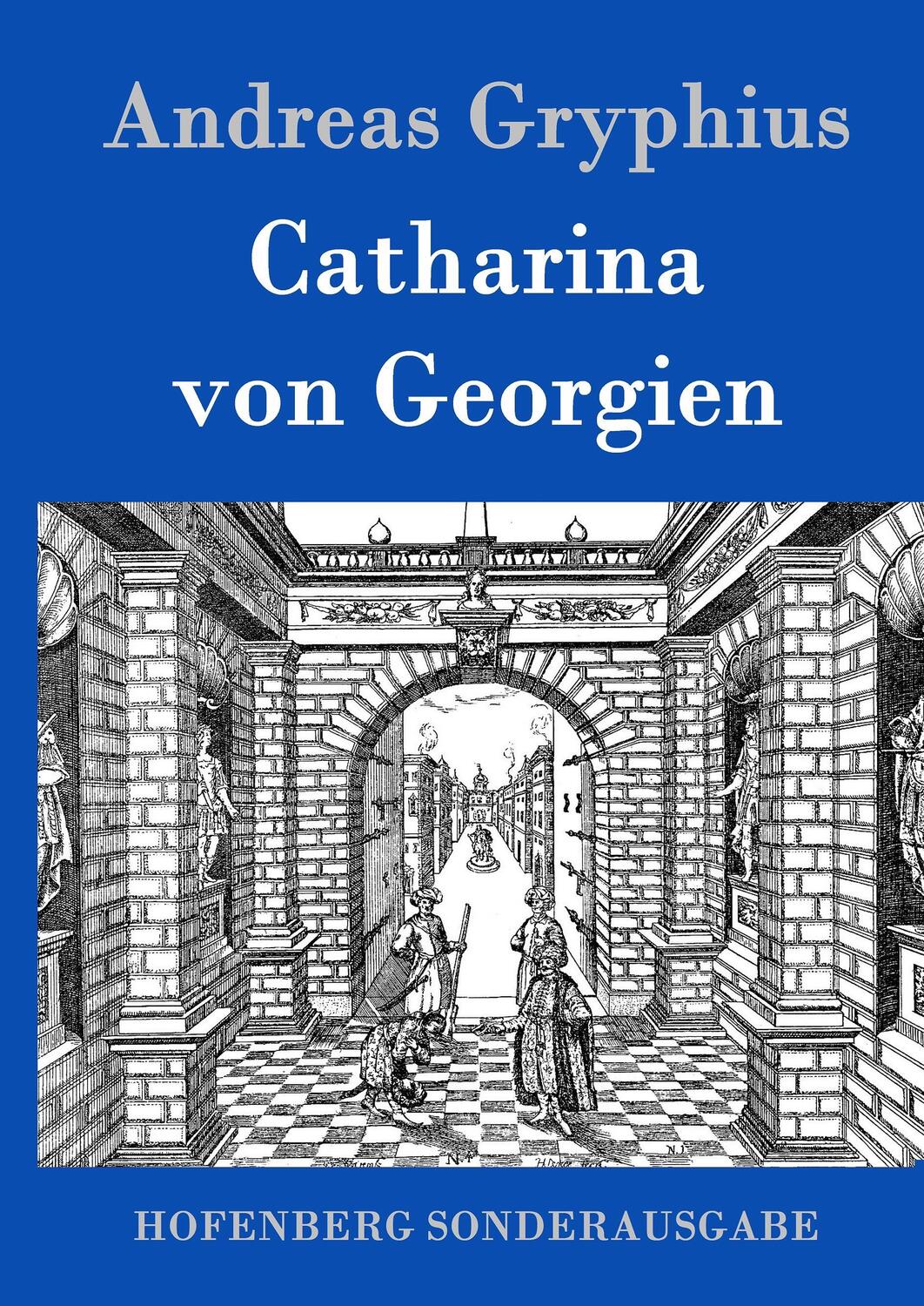 Cover: 9783843016575 | Catharina von Georgien | Andreas Gryphius | Buch | 108 S. | Deutsch