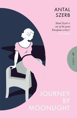 Cover: 9781805330240 | Journey by Moonlight | Antal Szerb | Taschenbuch | Pushkin Classics