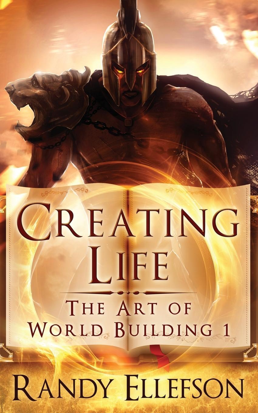Cover: 9781946995087 | Creating Life | Randy Ellefson | Taschenbuch | Paperback | Englisch