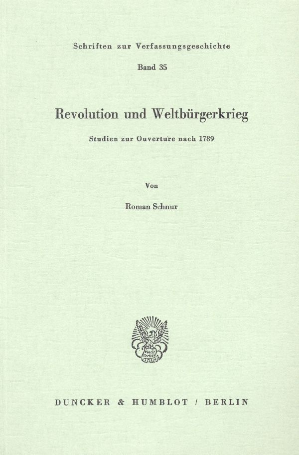 Cover: 9783428053131 | Revolution und Weltbürgerkrieg | Studien zur Ouverture nach 1789