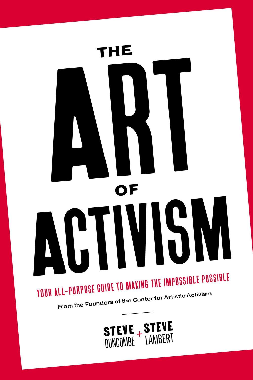 Cover: 9781682192696 | The Art of Activism: Your All-Purpose Guide to Making the...
