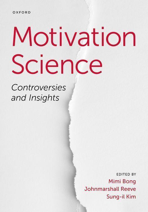 Cover: 9780197662359 | Motivation Science | Controversies and Insights | Mimi Bong (u. a.)
