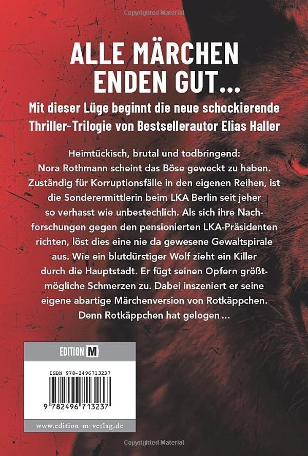 Rückseite: 9782496713237 | Rotkäppchen lügt | Elias Haller | Taschenbuch | Ein Grimm-Thriller