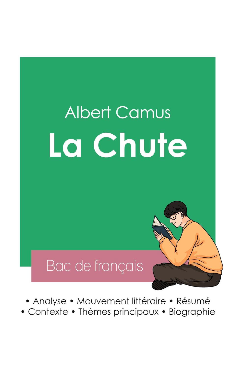 Cover: 9782385092597 | Réussir son Bac de français 2023 : Analyse de La Chute de Camus | Buch
