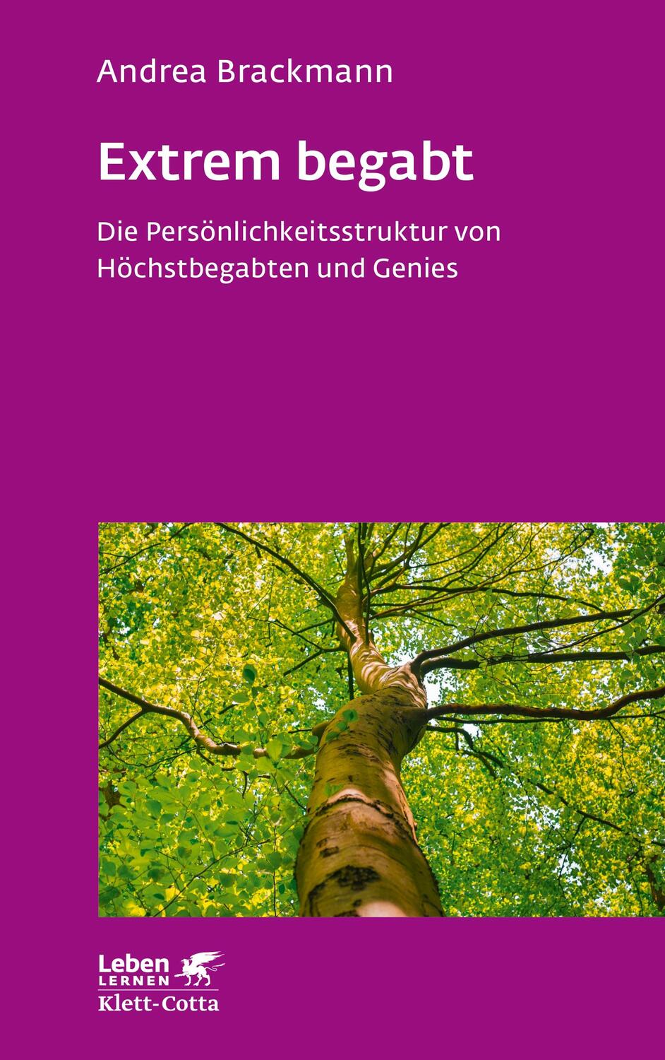 Cover: 9783608892581 | Extrem begabt | Andrea Brackmann | Taschenbuch | Leben lernen | 281 S.