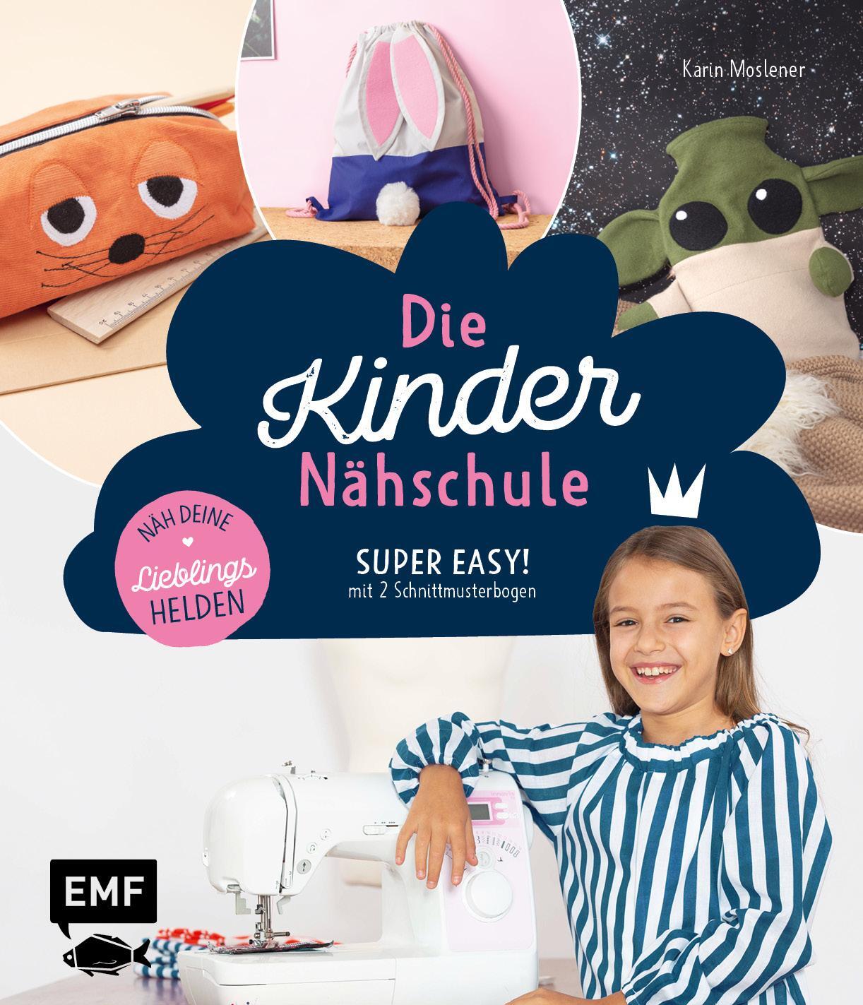 Cover: 9783745903058 | Die Kinder-Nähschule - Lieblingshelden nähen | Karin Moslener | Buch