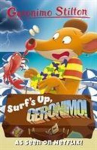 Cover: 9781782265313 | Surf's Up, Geronimo! | Geronimo Stilton | Taschenbuch | Englisch