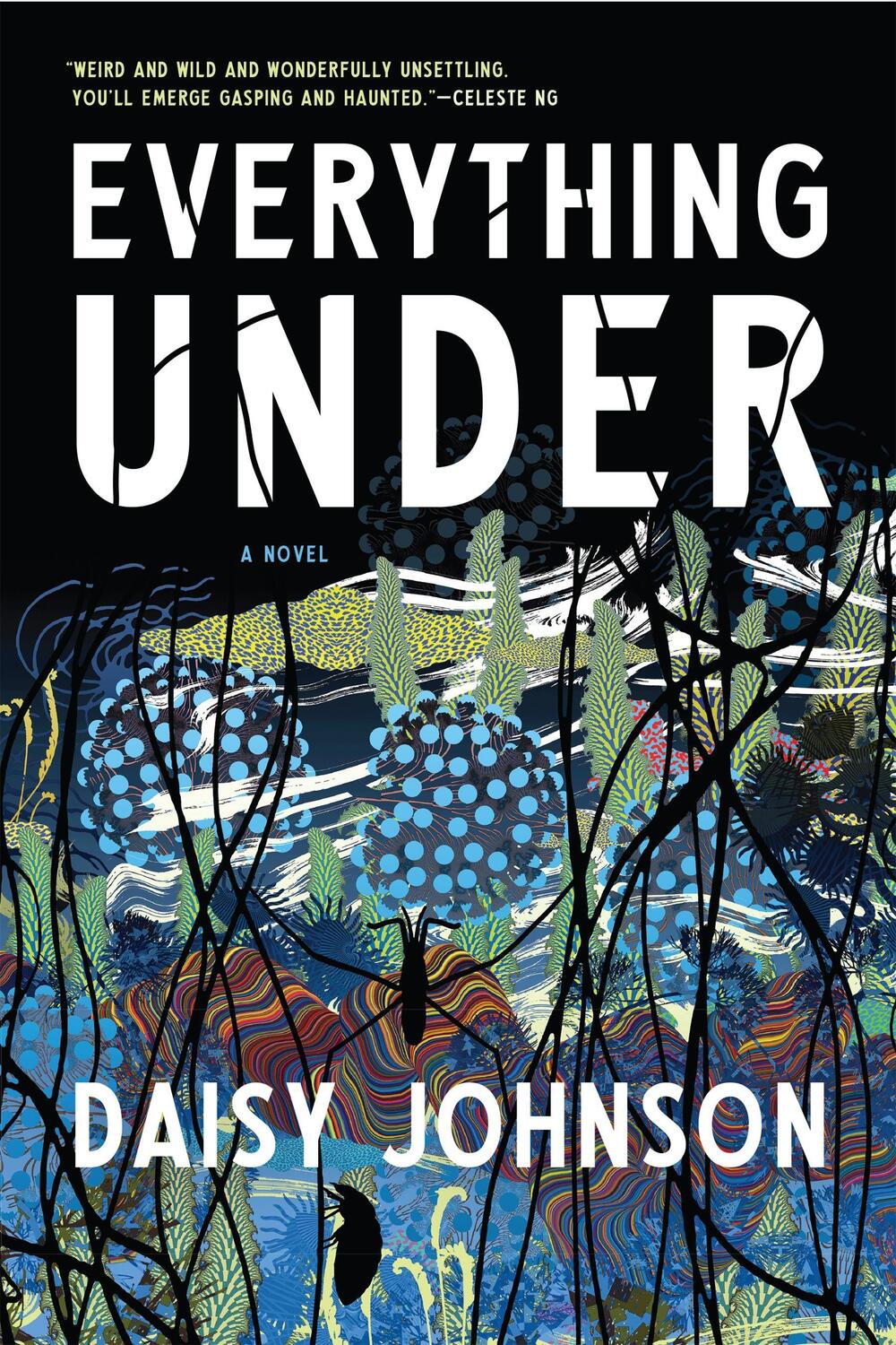 Cover: 9781555978266 | Everything Under | Daisy Johnson | Taschenbuch | Englisch | 2018