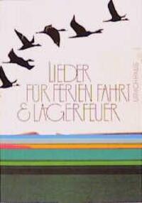 Cover: 9783878383550 | Lieder für Ferien, Fahrt und Lagerfeuer | Dieter Hornemann | Buch