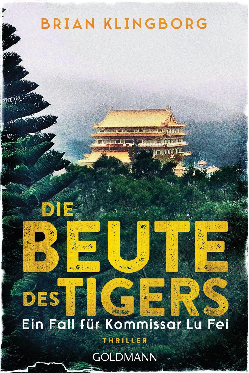 Cover: 9783442493395 | Die Beute des Tigers | Thriller | Brian Klingborg | Taschenbuch | 2023