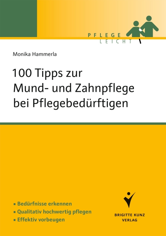 Cover: 9783899937992 | 100 Tipps zur Mund- und Zahnpflege bei Pflegebedürftigen | Hammerla