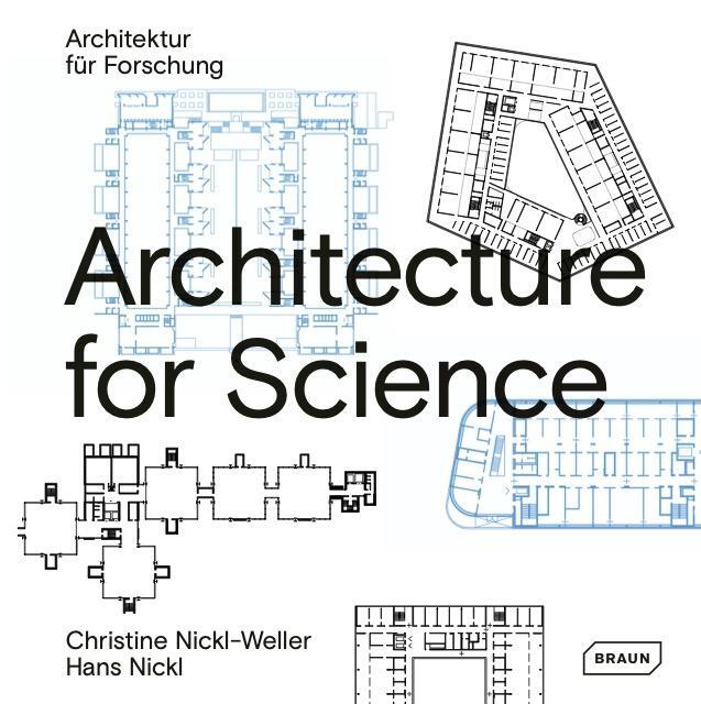 Cover: 9783037682579 | Architecture for Science | Christine Nickl-Weller (u. a.) | Buch