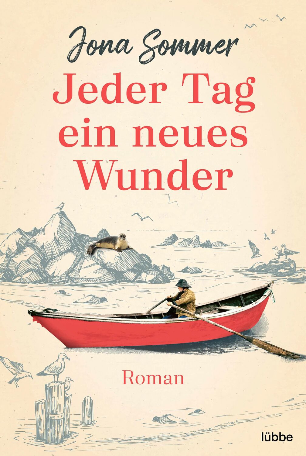 Cover: 9783404188093 | Jeder Tag ein neues Wunder | Roman | Jona Sommer | Taschenbuch | 2022