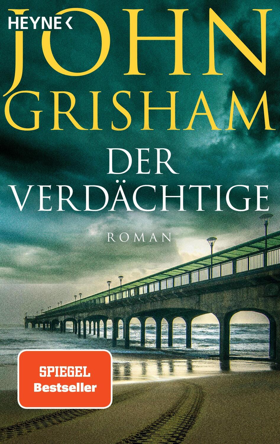 Cover: 9783453441781 | Der Verdächtige | Roman | John Grisham | Taschenbuch | 432 S. | 2023