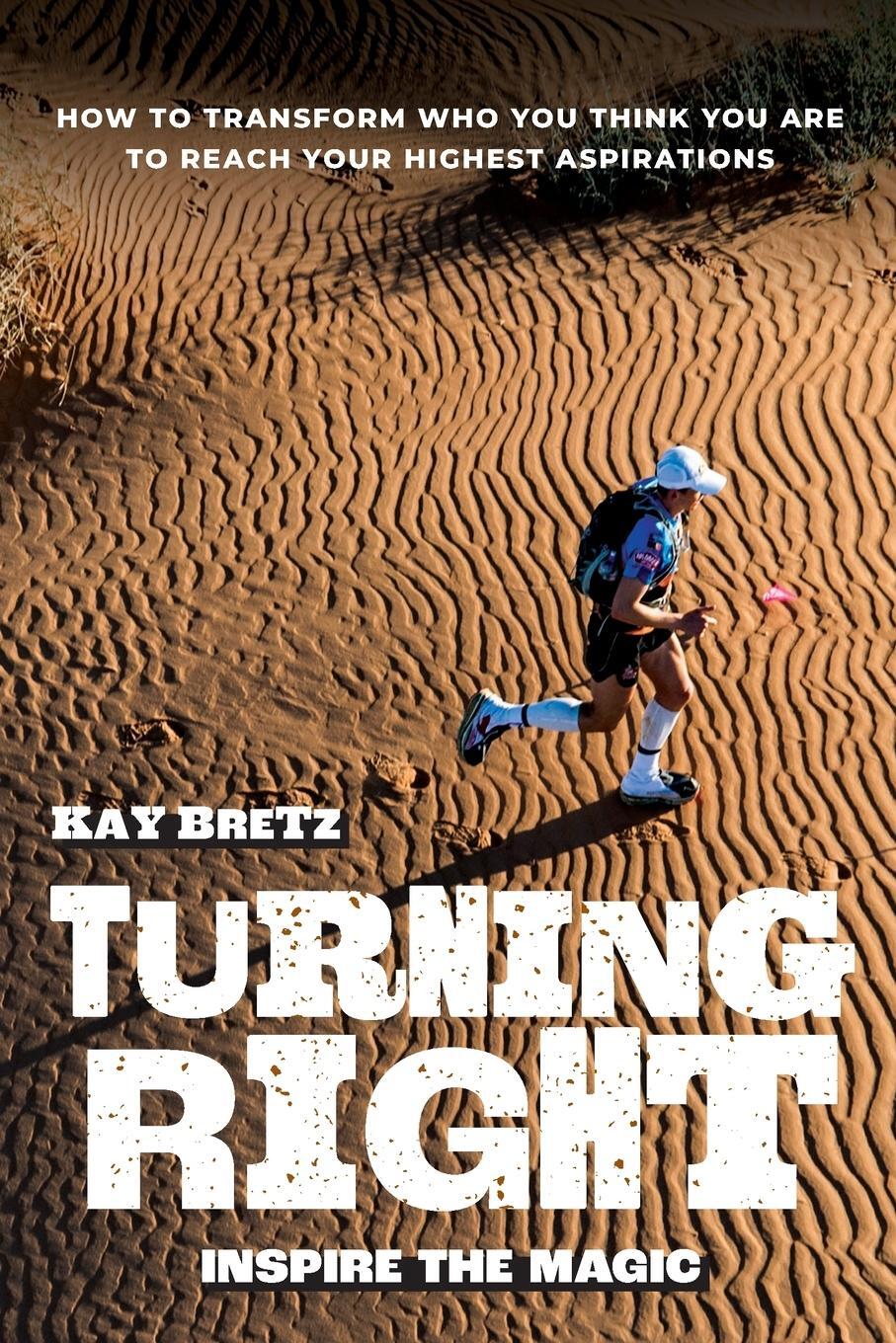 Cover: 9780648980322 | Turning Right | Kay Bretz | Taschenbuch | Paperback | Englisch | 2021