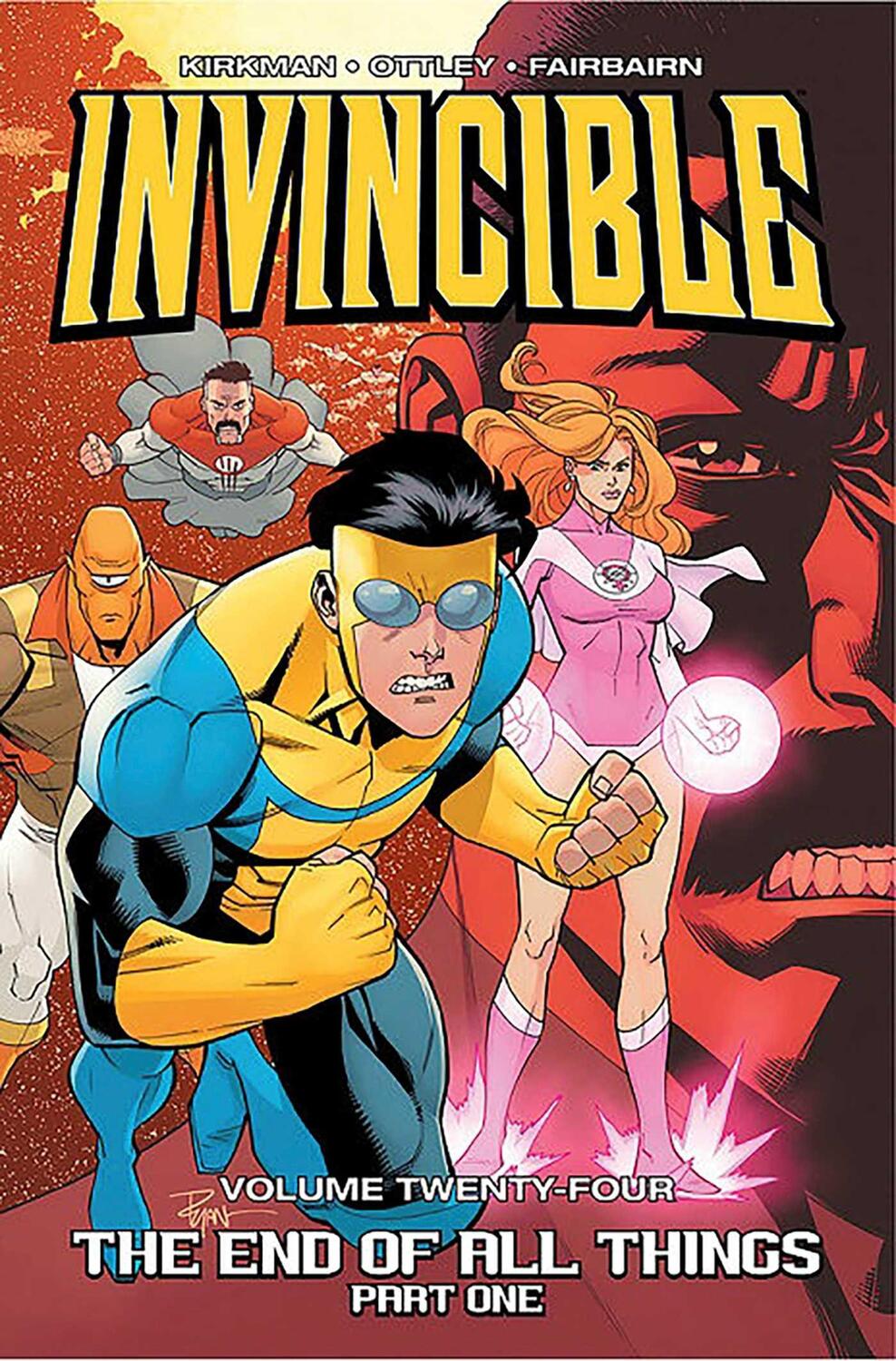 Cover: 9781534303225 | Invincible Volume 24: The End of All Things, Part 1 | Robert Kirkman