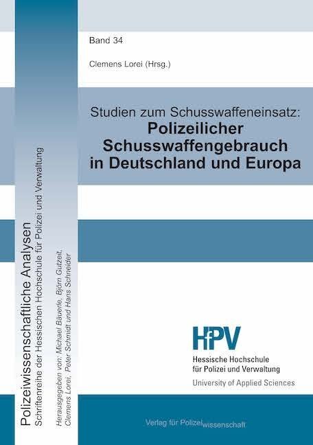 Cover: 9783866766310 | Studien zum Schusswaffeneinsatz | Clemens Lorei | Buch | Deutsch