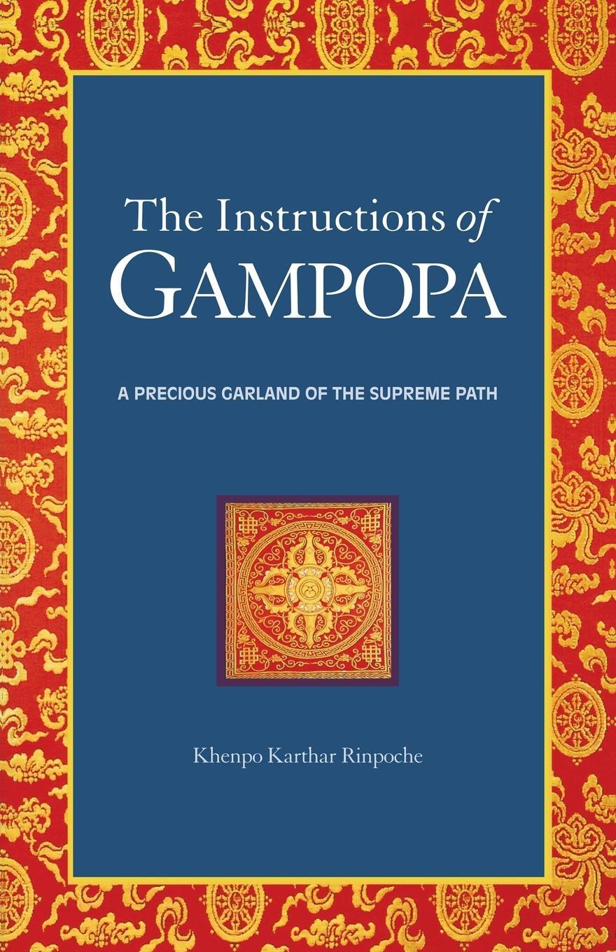 Cover: 9781559390460 | The Instructions of Gampopa | A Precious Garland of the Supreme Path