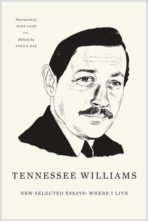 Cover: 9780811217286 | New Selected Essays: Where I Live | Tennessee Williams | Taschenbuch