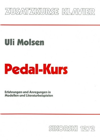 Cover: 9790003012568 | Pedal-Kurs | Uli Molsen | Buch | Sikorski Edition | EAN 9790003012568