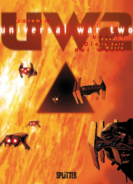Cover: 9783868696806 | Universal War Two - Die Zeit der Wüste | Denis Bajram | Buch | 48 S.