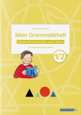 Bild: 9783946904625 | Mein Grammatikheft 1/2 &amp; 3/4 für die 1. bis 4. Klasse im Set | Buch