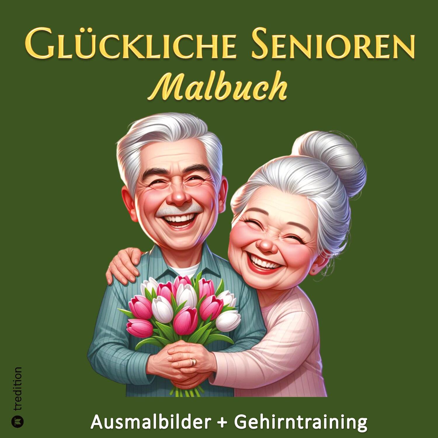 Cover: 9783384203403 | Malbuch für Senioren - Glückliche Senioren Ausmalbuch für...