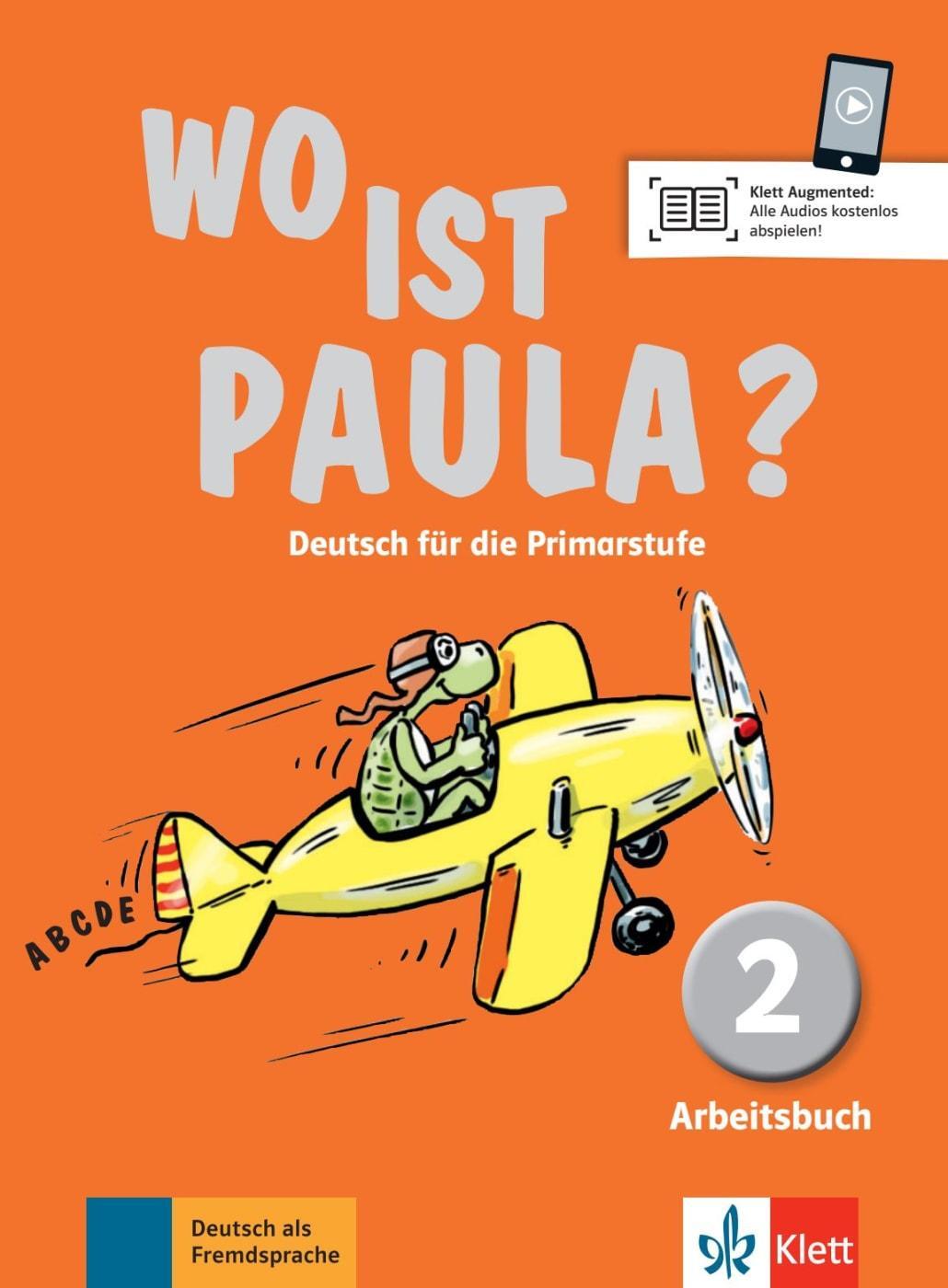 Cover: 9783126052832 | Wo ist Paula? Arbeitsbuch 2 mit CD-ROM (MP3- Audios) | Endt (u. a.)