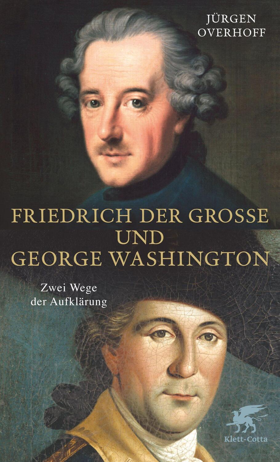 Cover: 9783608946475 | Friedrich der Große und George Washington | Zwei Wege der Aufklärung