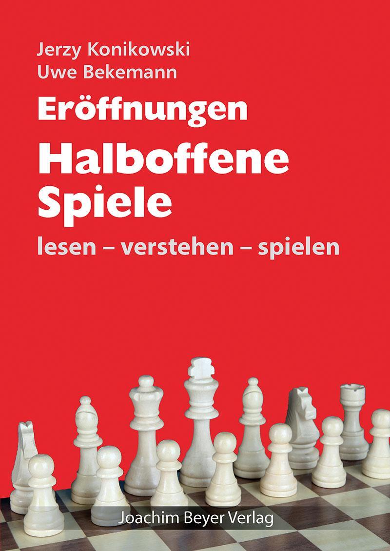 Cover: 9783959200745 | Eröffnungen - Halboffene Spiele | lesen - verstehen - spielen | Buch