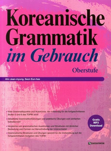 Cover: 9788927732846 | Koreanische Grammatik im Gebrauch - Oberstufe | Jean-myung Ahn (u. a.)