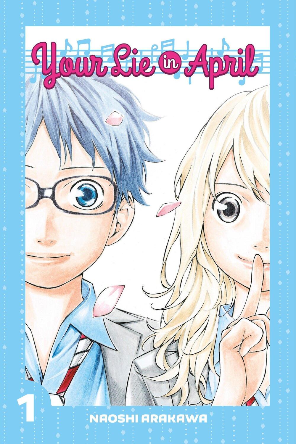 Cover: 9781632361714 | Your Lie in April 1 | Naoshi Arakawa | Taschenbuch | Englisch | 2015