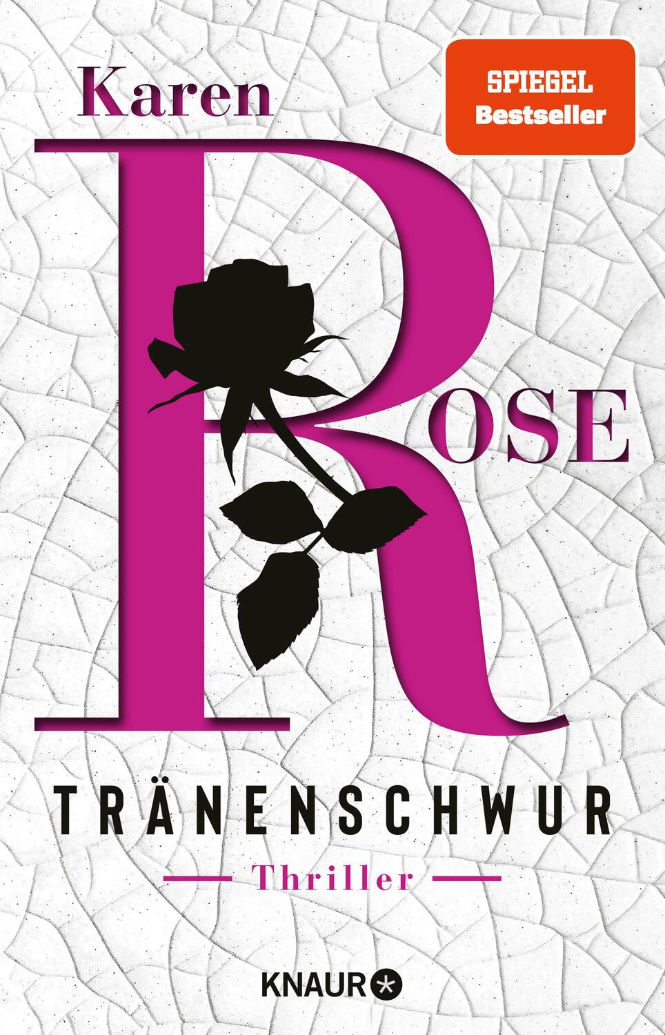 Cover: 9783426217719 | Tränenschwur | Thriller | Karen Rose | Taschenbuch | 800 S. | Deutsch