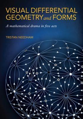 Cover: 9780691203690 | Visual Differential Geometry and Forms | Tristan Needham | Buch | 2021