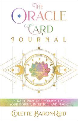 Cover: 9781401969851 | The Oracle Card Journal | Colette Baron-Reid | Stück | Englisch | 2022