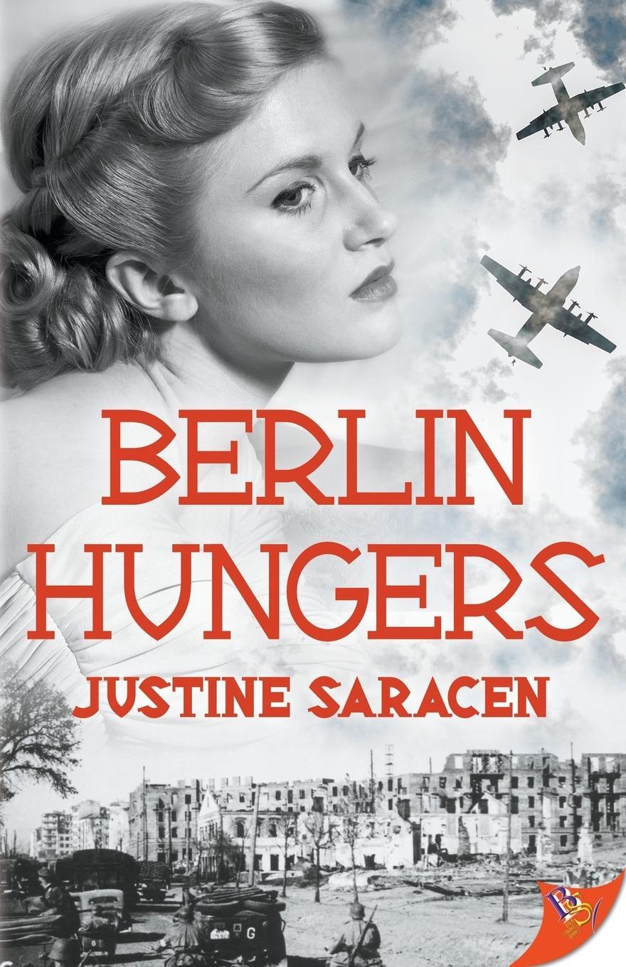 Cover: 9781635551167 | Berlin Hungers | Justine Saracen | Taschenbuch | Paperback | Englisch