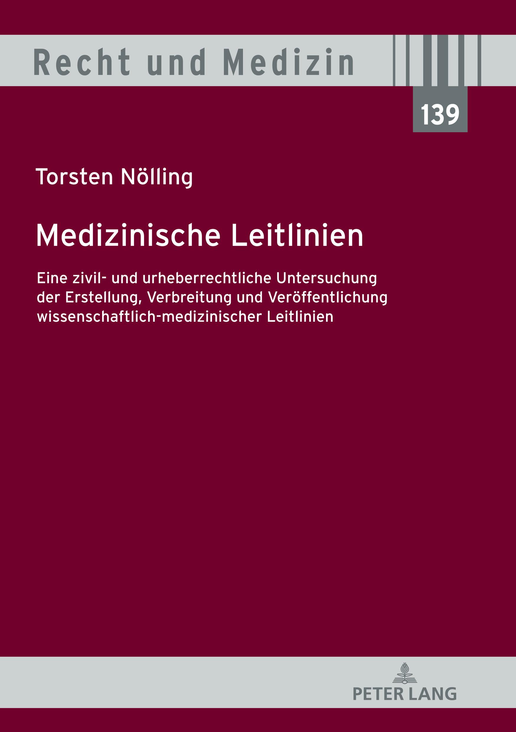 Cover: 9783631813812 | Medizinische Leitlinien | Torsten Nölling | Buch | Deutsch | 2020