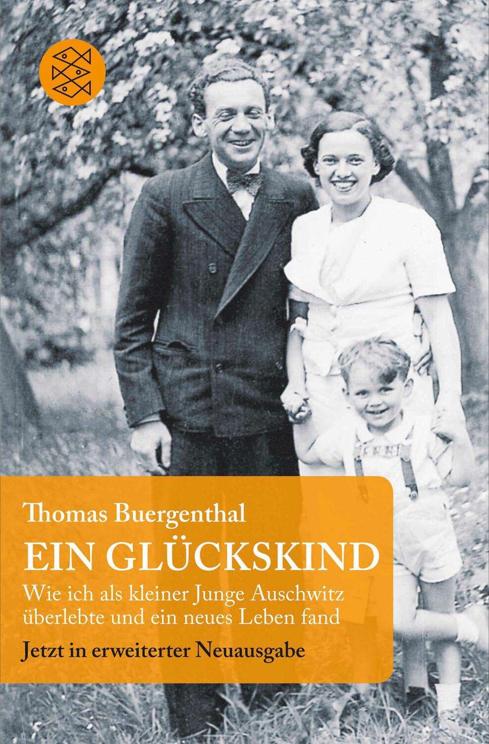 Cover: 9783596032341 | Ein Glückskind | Thomas Buergenthal | Taschenbuch | 304 S. | Deutsch