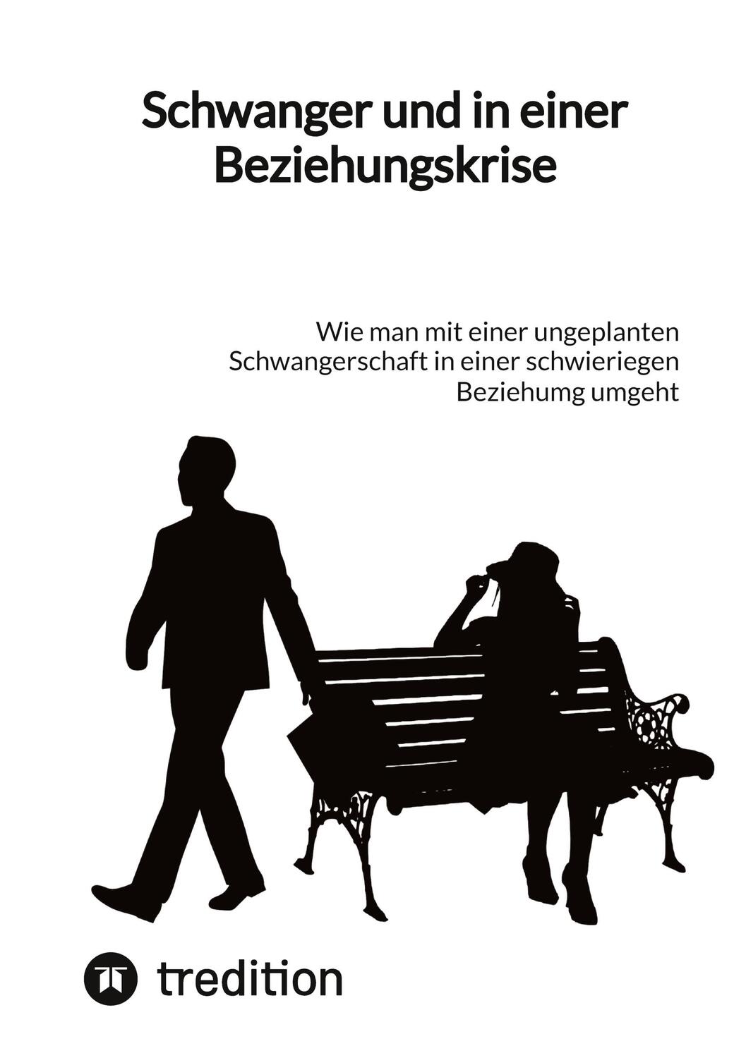 Cover: 9783347836778 | Schwanger und in einer Beziehungskrise | Jaltas | Taschenbuch | 56 S.