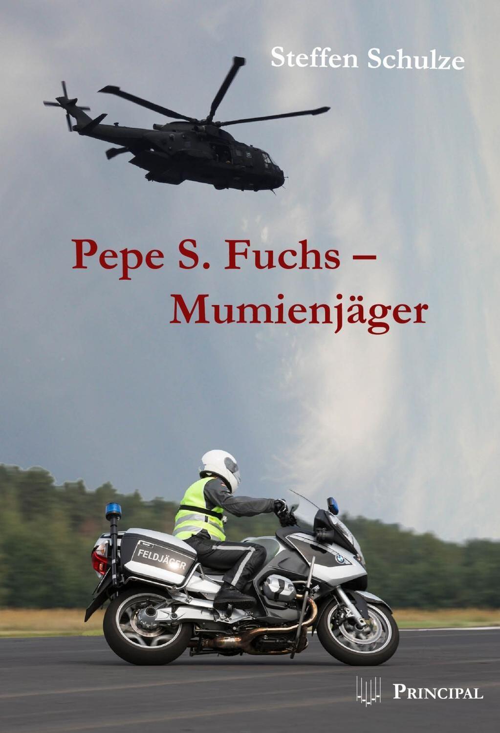 Cover: 9783899692112 | Pepe S. Fuchs - Mumienjäger | Steffen Schulze | Taschenbuch | Deutsch