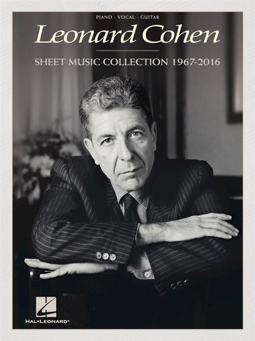 Cover: 9781495088995 | Leonard Cohen - Sheet Music Collection | 1967-2016 | Corporation