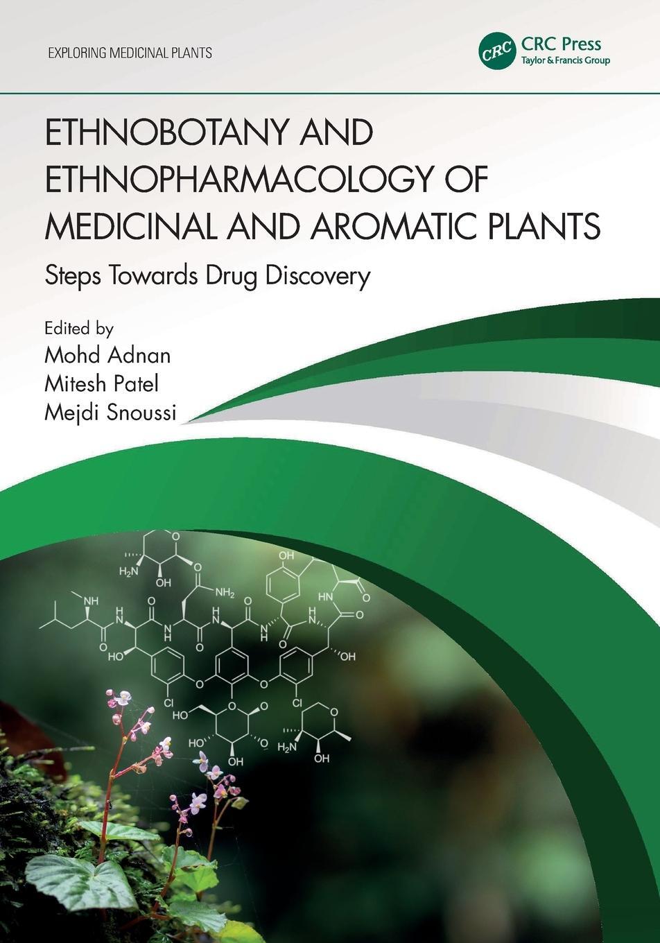 Cover: 9781032256092 | Ethnobotany and Ethnopharmacology of Medicinal and Aromatic Plants