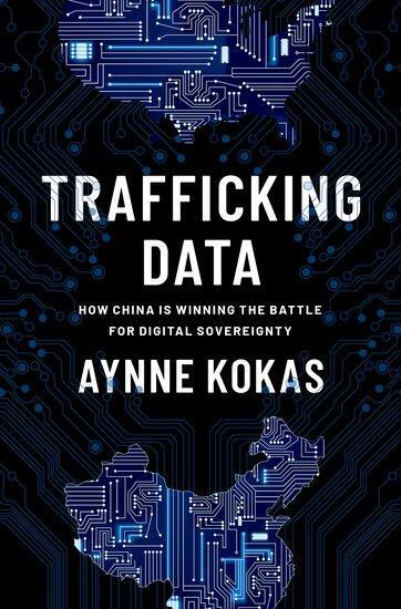 Cover: 9780197620502 | Trafficking Data | Aynne Kokas | Buch | Gebunden | Englisch | 2022