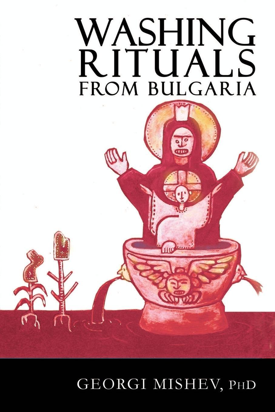 Cover: 9781905297726 | Washing Rituals from Bulgaria | Georgi Mishev | Taschenbuch | Englisch