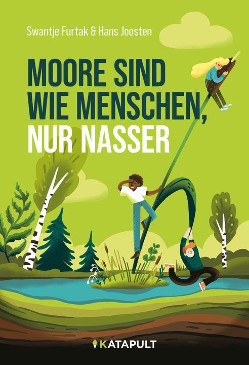 Cover: 9783948923815 | Moore sind wie Menschen, nur nasser | Swantje Furtak (u. a.) | Buch